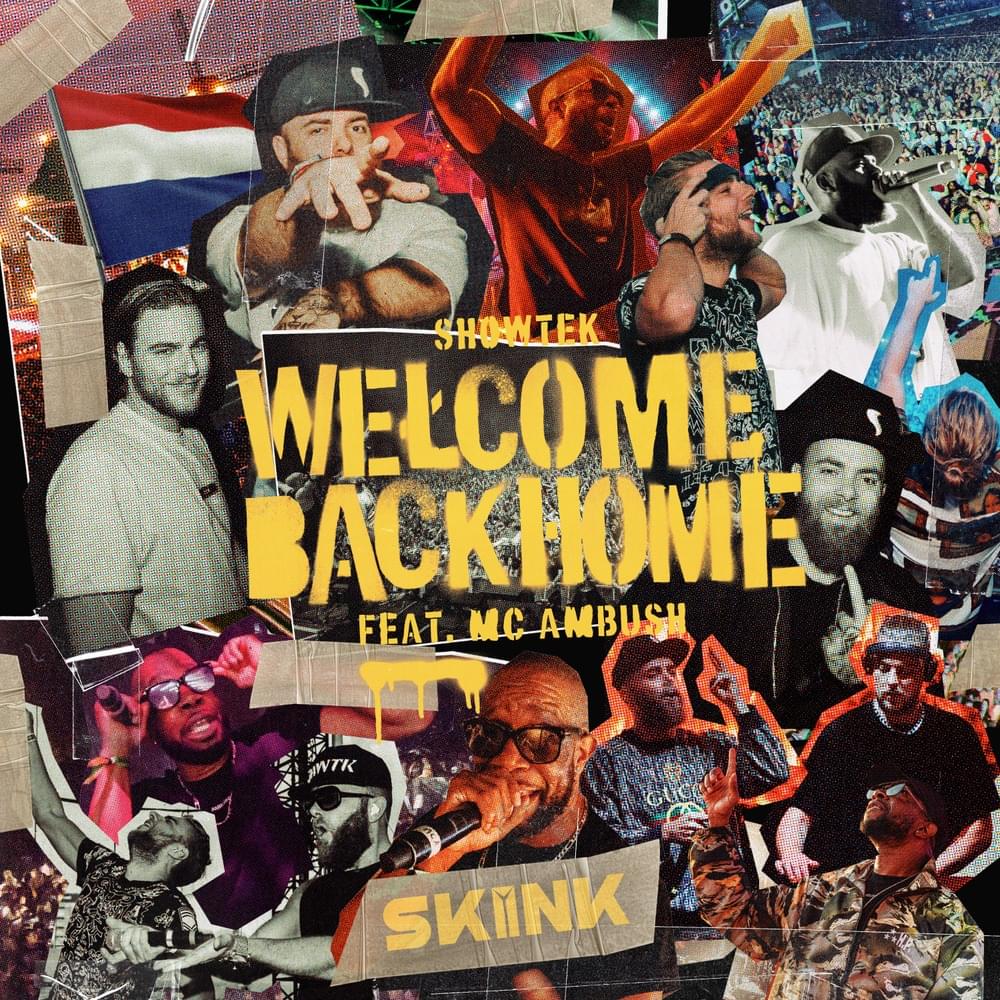 Showtek – Welcome Back Home (feat. MC Ambush)