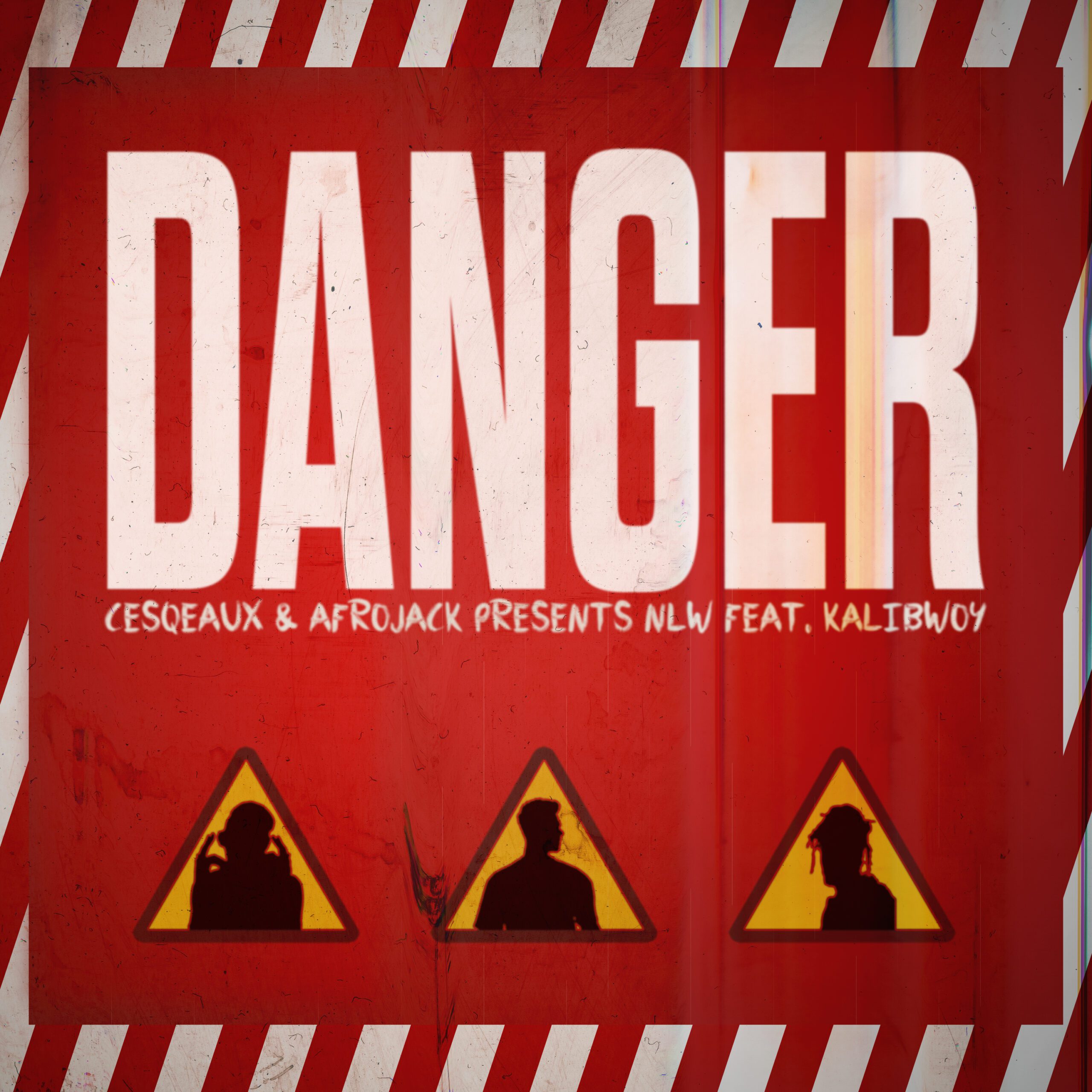 Cesqeaux & AFROJACK presents NLW – Danger (ft. Kalibwoy)