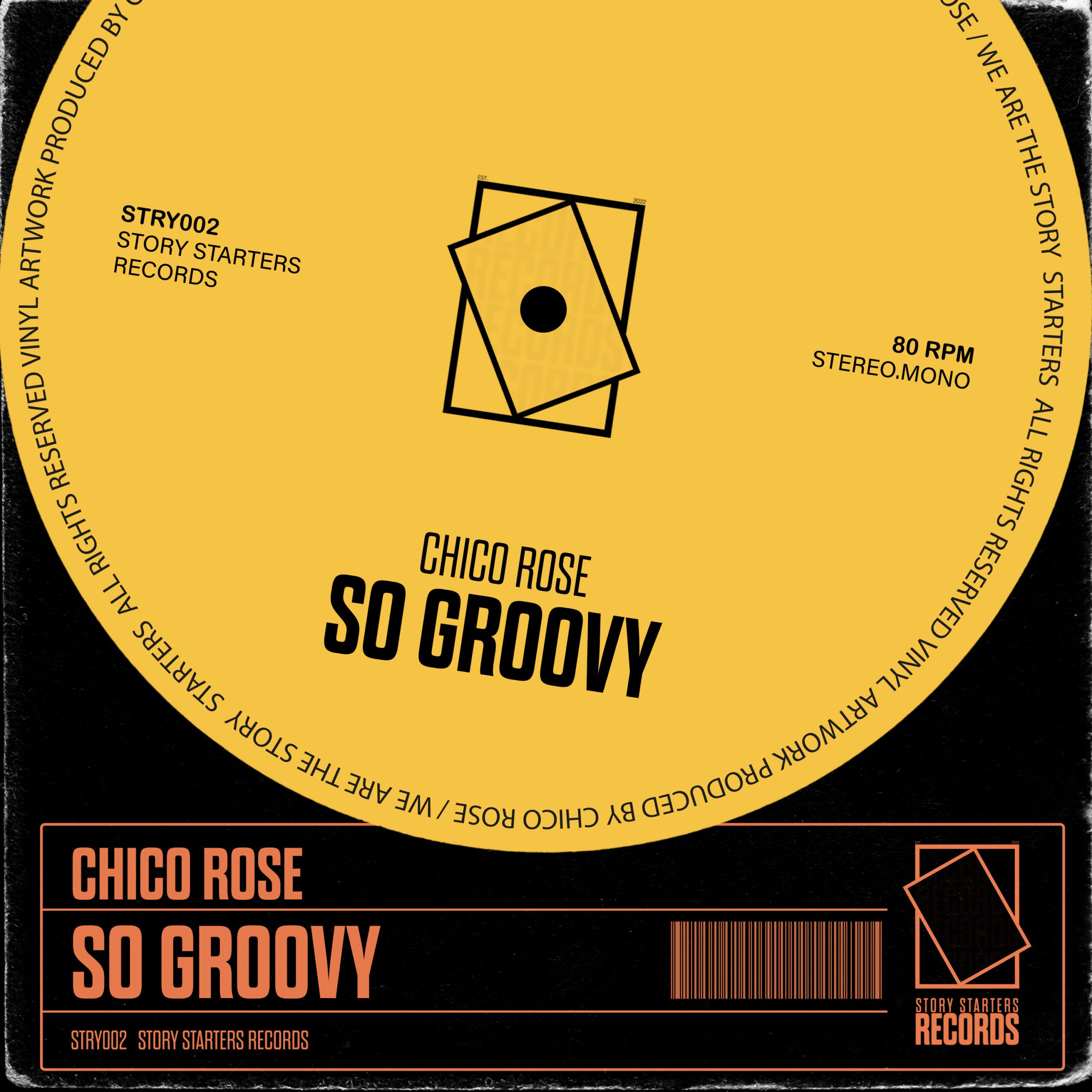 Chico Rose – SO GROOVY