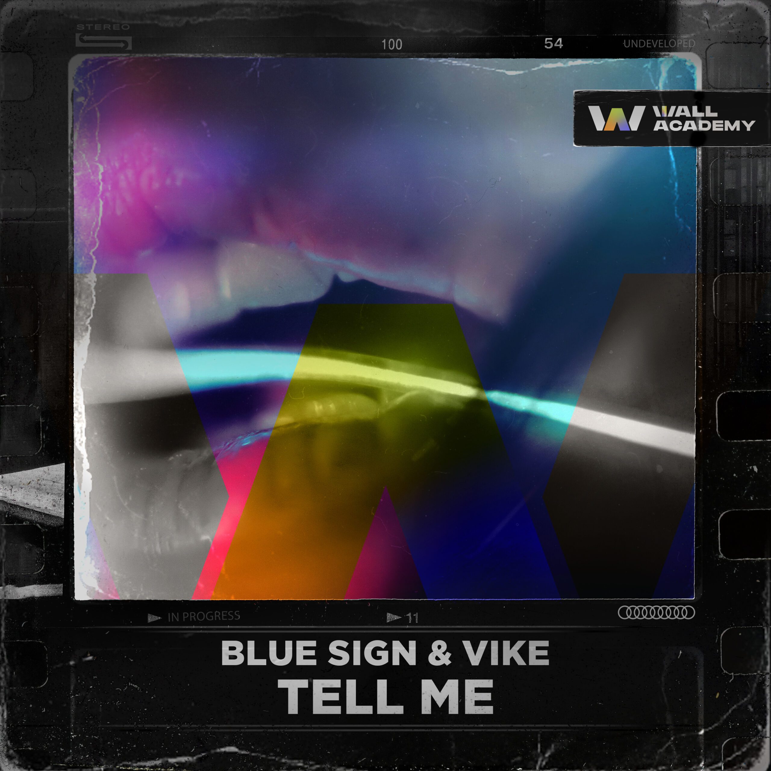 Blue Sign & VIKE – Tell Me