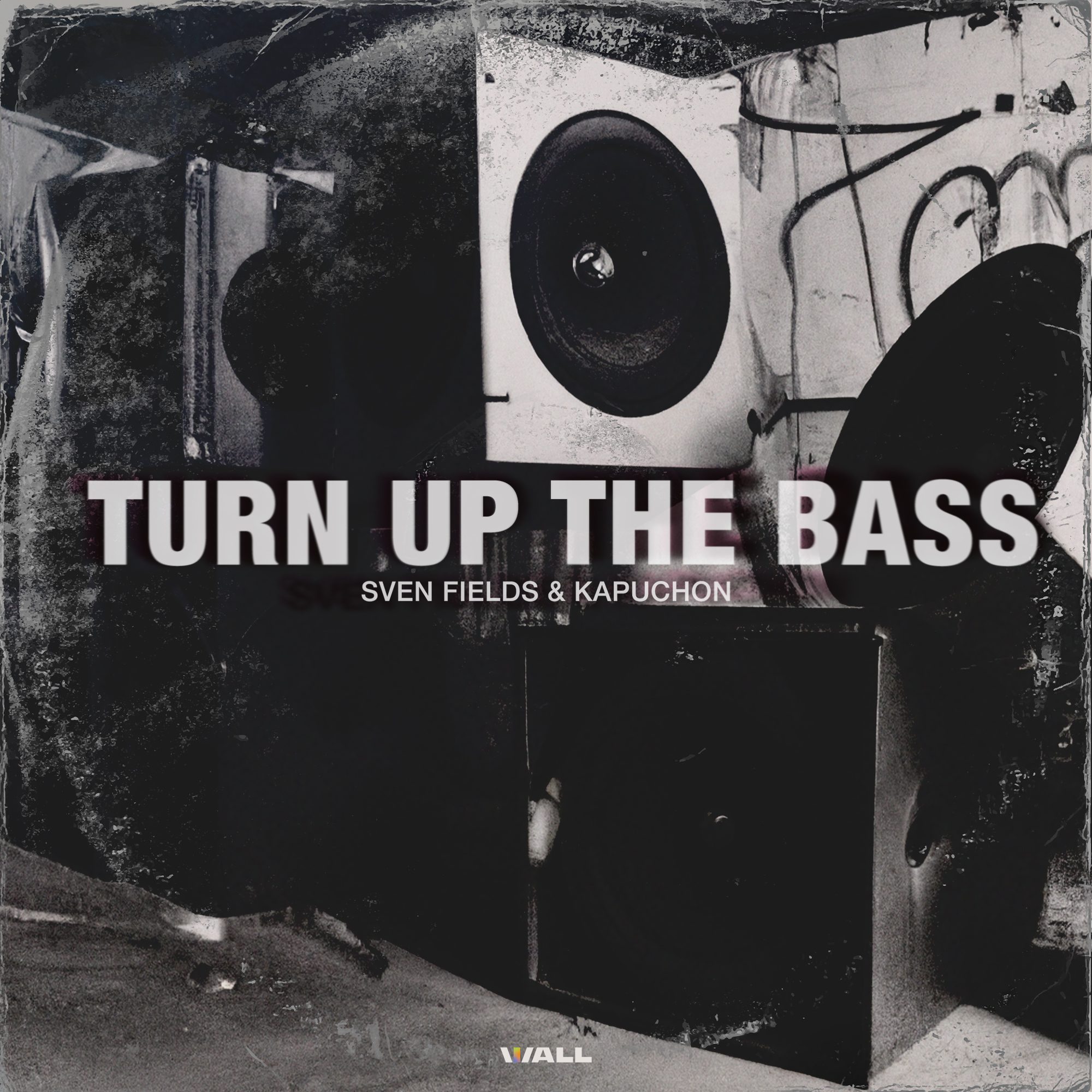 Sven Fields & Kapuchon – Turn Up The Bass